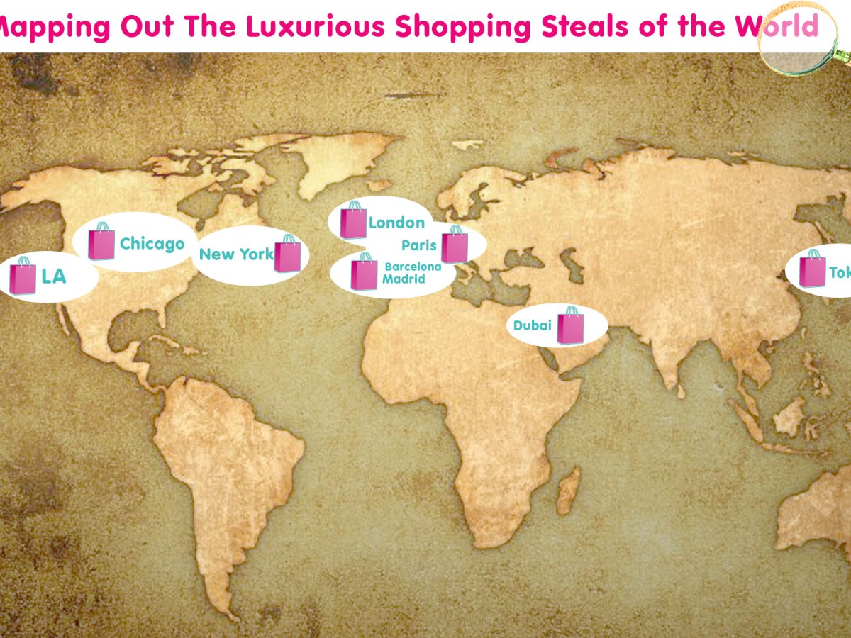 Mapping Out The Luxurious Shopping Steals Of The&nbsp;World